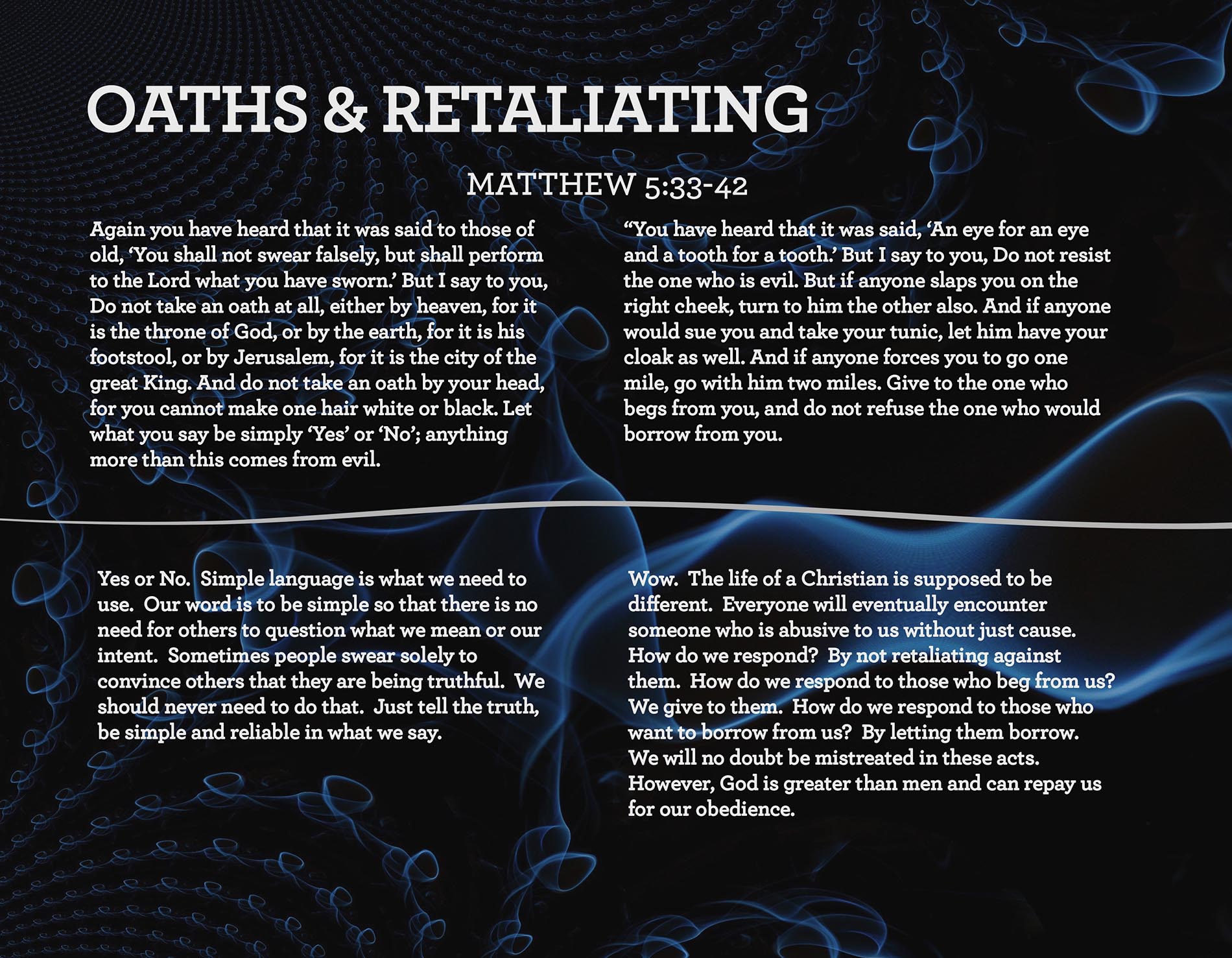 OATHS & RETALIATING Matthew 5:33-42